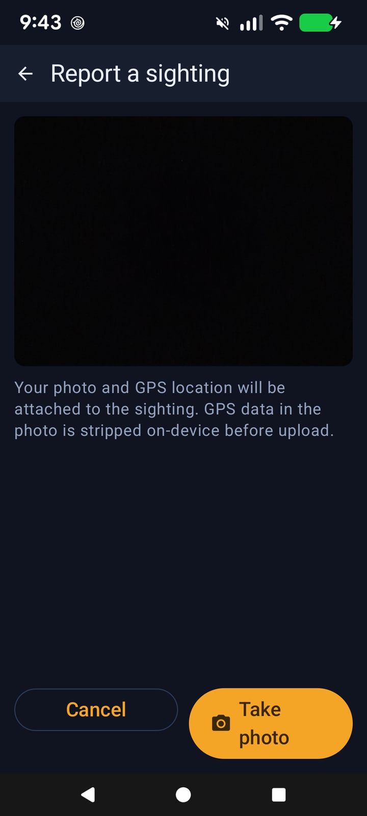 The Lost & Found Android app's Report a sighting screen: a camera preview area above the note that the photo and GPS location are attached to the sighting and that GPS data in the photo is stripped on-device before upload, with Cancel and Take photo buttons.